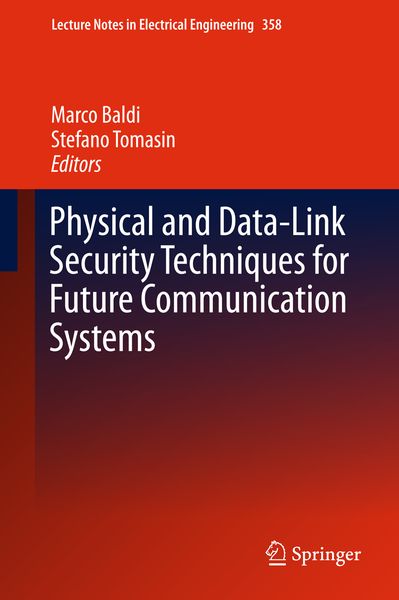 Produktbild: Physical and Data-Link Security Techniques for Future Communication Systems