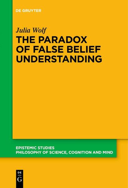 Produktbild: The Paradox of False Belief Understanding