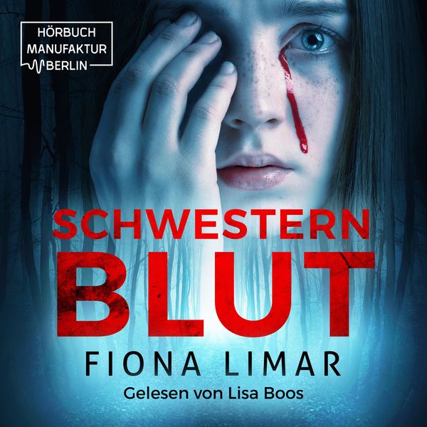 Schwesternblut - Fiona Limar, Audio, 4066004325965