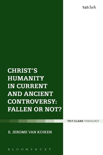 Produktbild: Christ's Humanity in Current and Ancient Controversy