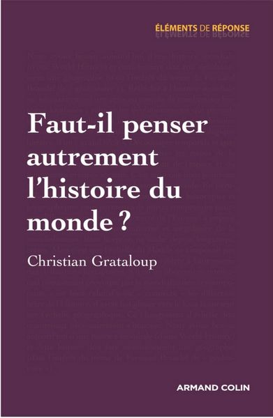 Produktbild: Faut-il penser autrement l'histoire du monde ?