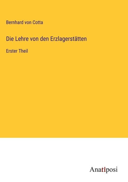 Produktbild: Die Lehre von den Erzlagerst&auml;tten