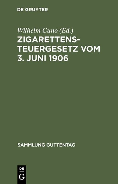 Produktbild: Zigarettensteuergesetz vom 3. Juni 1906
