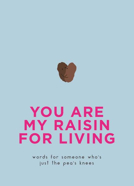 Produktbild: You Are My Raisin for Living