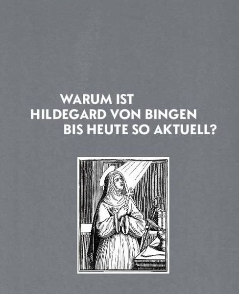 Produktbild: Hildegard von Bingen - Heilwissen und Rezepte f&Atilde;&frac14;r Ihr Wohlbefinden