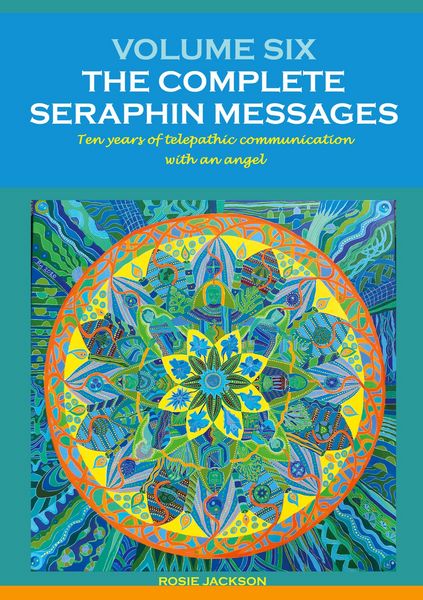 Produktbild: Volume 6: The Complete Seraphin Messages