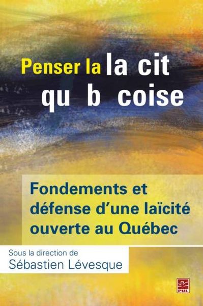 Produktbild: Penser la laicite quebecoise