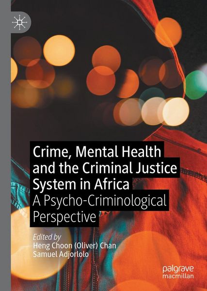 Produktbild: Crime, Mental Health and the Criminal Justice System in Africa
