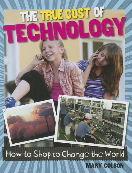 Produktbild: The True Cost of Technology
