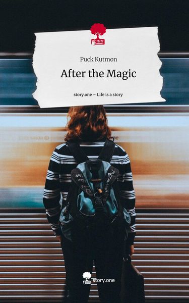 Produktbild: After the Magic. Life is a Story - story.one