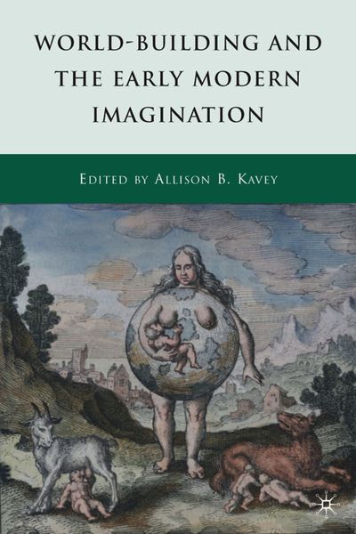 Produktbild: World-Building and the Early Modern Imagination
