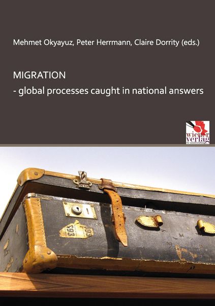 Produktbild: Migration - global processes caught in national answers