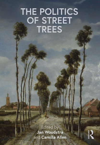 Produktbild: The Politics of Street Trees
