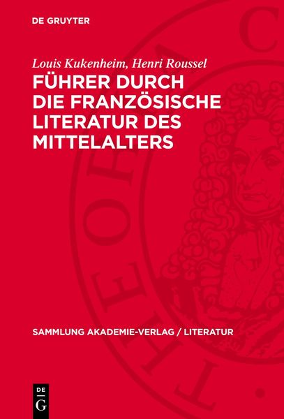 Produktbild: F&uuml;hrer durch die franz&ouml;sische Literatur des Mittelalters