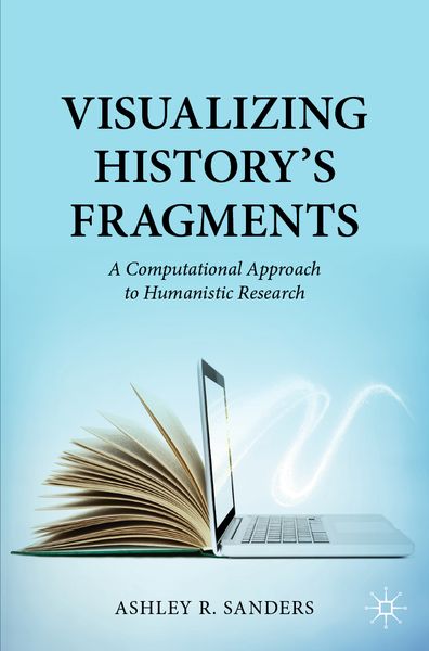 Produktbild: Visualizing History&rsquo;s Fragments