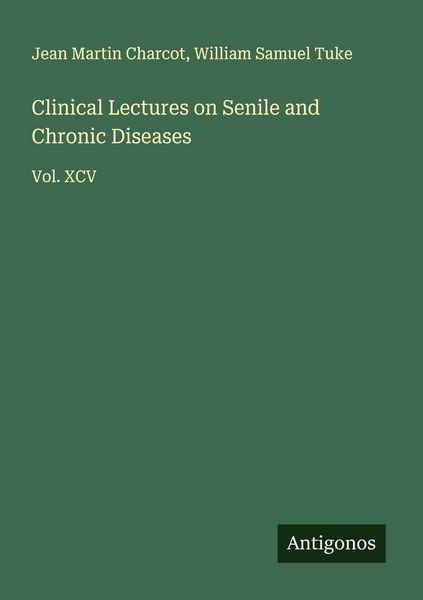 Produktbild: Clinical Lectures on Senile and Chronic Diseases