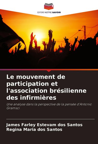 Produktbild: Le mouvement de participation et l'association br&eacute;silienne des infirmi&egrave;res
