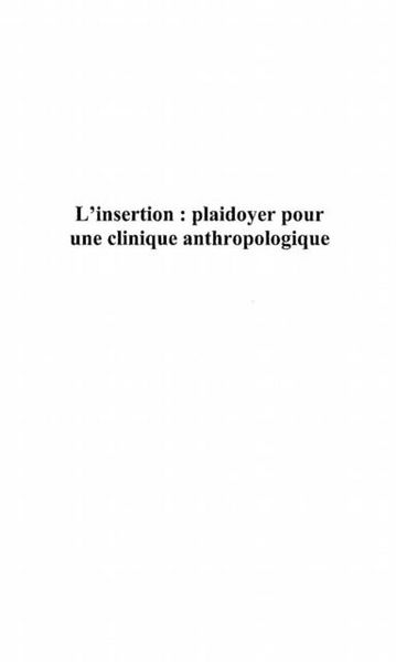 Produktbild: L'insertion Plaidoyer Pour Uneclinique Anthropologique