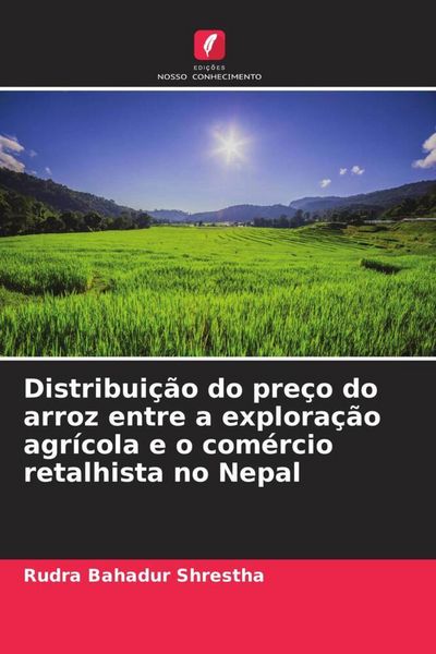 Produktbild: Shrestha, R: Distribui&ccedil;&atilde;o do pre&ccedil;o do arroz entre a explora&ccedil;