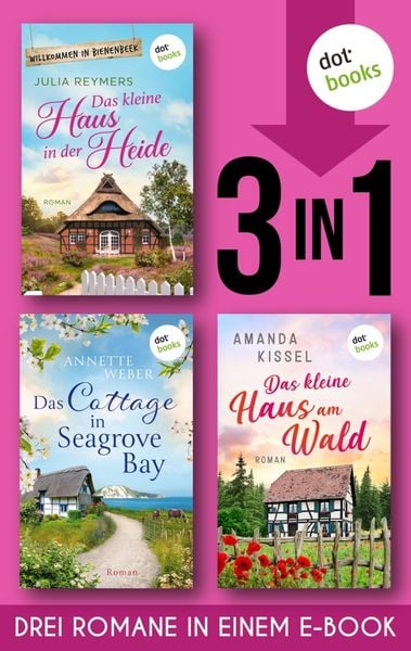 Produktbild: Das kleine Haus in der Heide & Das Cottage in Seagrove Bay & Das kleine Haus am Wald