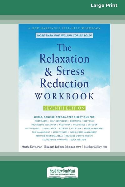 Produktbild: The Relaxation and Stress Reduction Workbook (16pt Large Print Edition)