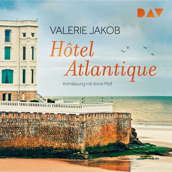 Hôtel Atlantique - Valerie Jakob, Audio, 9783742400918