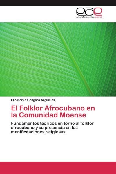 Produktbild: El Folklor Afrocubano en la Comunidad Moense