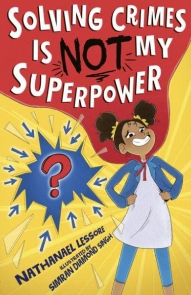 Produktbild: Solving Crimes Is NOT My Superpower