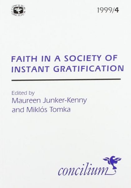 Produktbild: Concilium 1999/4: Faith in a Culture of Self-Gratification
