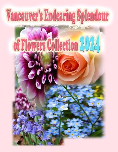 Produktbild: Vancouver's Endearing Splendour of Flowers Collection 2024