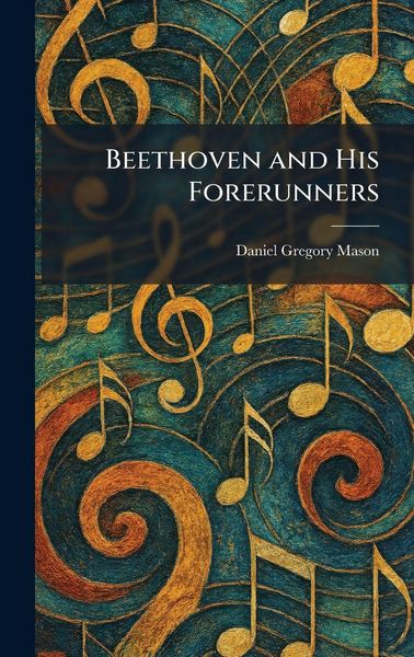 Produktbild: Beethoven and His Forerunners