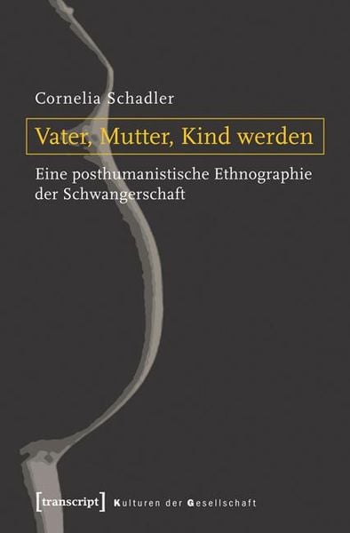 Produktbild: Vater, Mutter, Kind werden