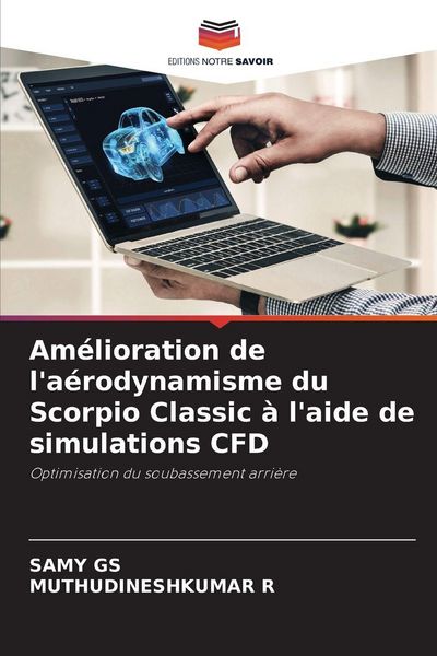 Produktbild: Am&eacute;lioration de l'a&eacute;rodynamisme du Scorpio Classic &agrave; l'aide de simulations CFD