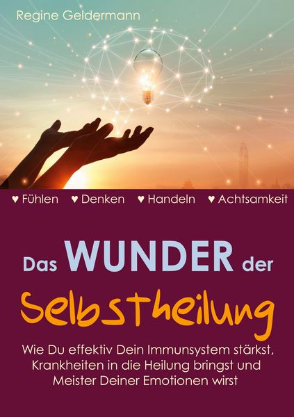 Produktbild: Das Wunder der Selbstheilung