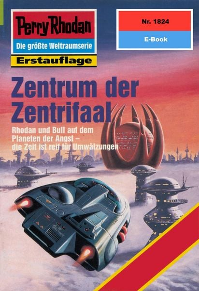 Produktbild: Perry Rhodan 1824: Zentrum der Zentrifaal