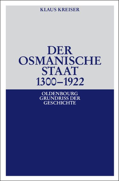Produktbild: Der Osmanische Staat 1300-1922