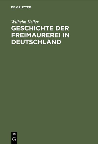 Produktbild: Geschichte der Freimaurerei in Deutschland