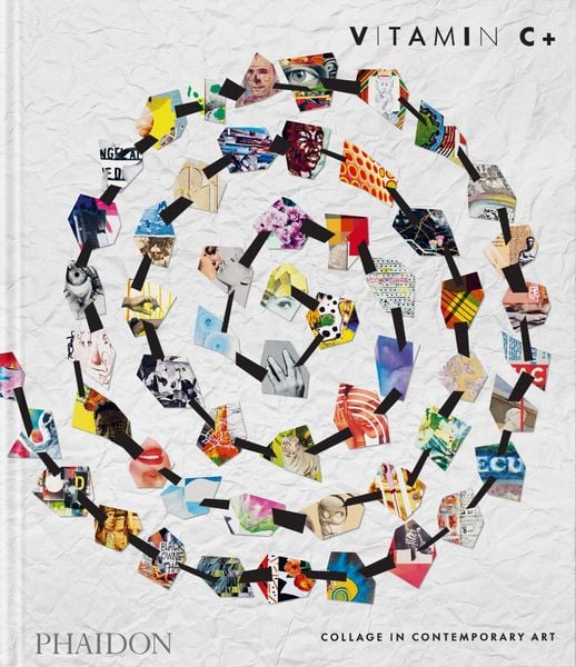 Produktbild: Vitamin C+, Collage in Contemporary Art