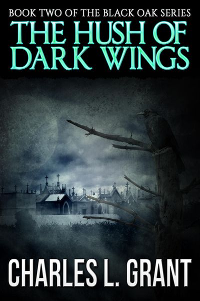Produktbild: Black Oak 2: The Hush of Dark Wings