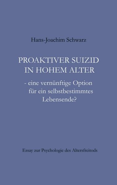 Produktbild: Proaktiver Suizid in hohem Alter
