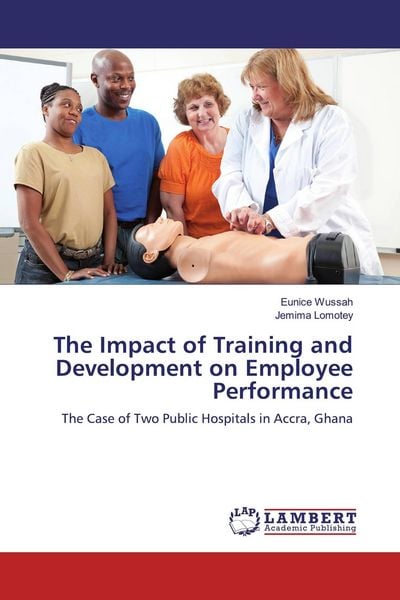 Produktbild: The Impact of Training and Development on Employee Performance