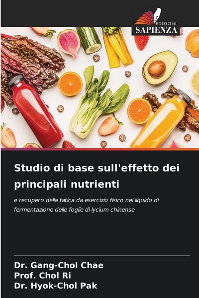 Produktbild: Studio di base sull'effetto dei principali nutrienti