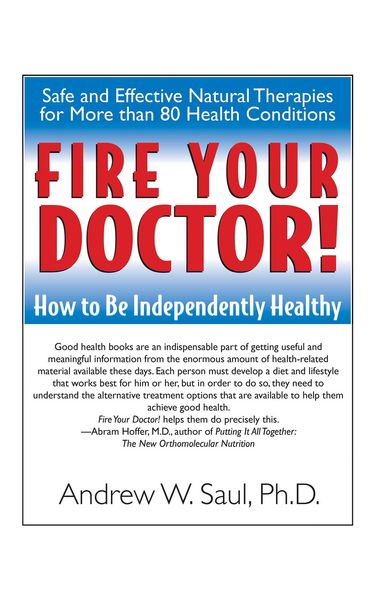 Produktbild: Fire Your Doctor!