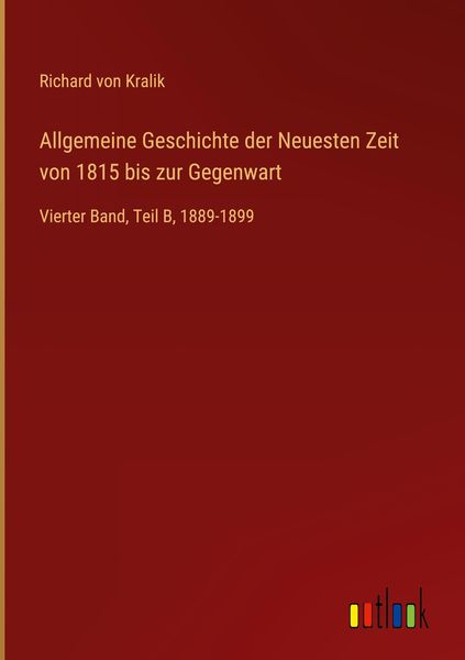 Produktbild: Allgemeine Geschichte der Neuesten Zeit von 1815 bis zur Gegenwart