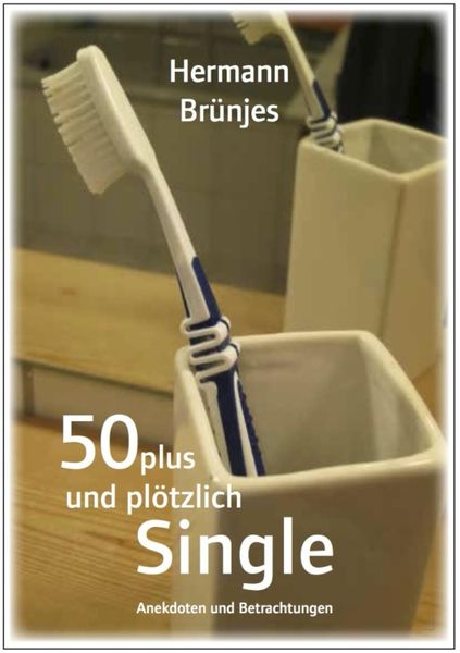 Produktbild: 50 Plus und pl&ouml;tzlich Single