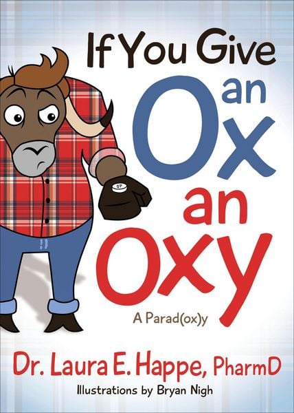 Produktbild: If You Give an Ox an Oxy