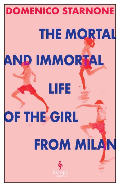 Produktbild: The Mortal and Immortal Life of the Girl from Milan