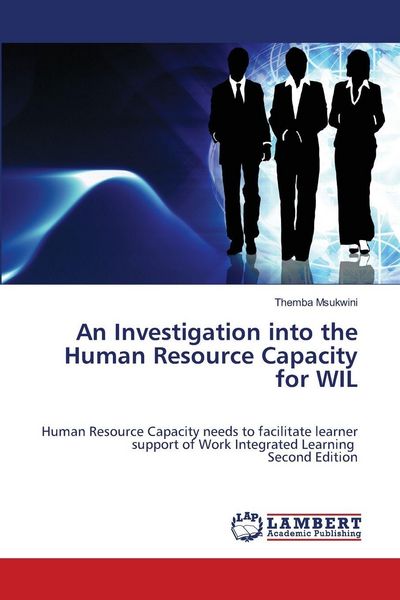 Produktbild: An Investigation into the Human Resource Capacity for WIL