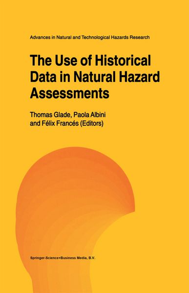 Produktbild: The Use of Historical Data in Natural Hazard Assessments