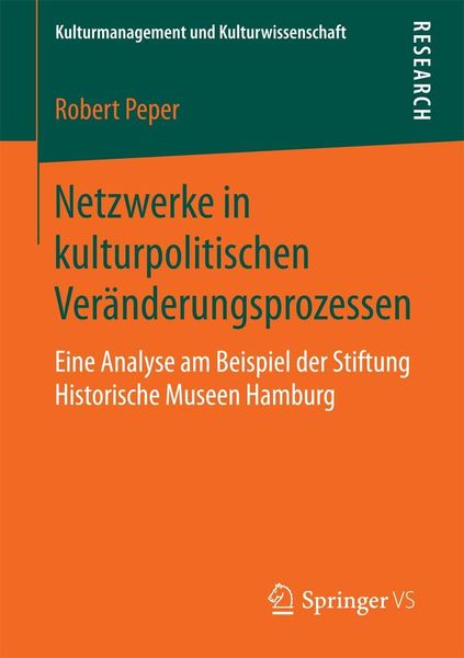 Produktbild: Netzwerke in kulturpolitischen Ver&auml;nderungsprozessen